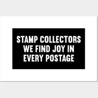 Stamp Collectors We Find Joy in Every Postage Posters and Art